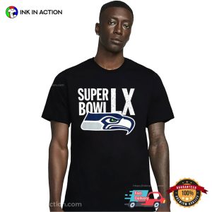 Seattle Seahawks 2026 Super Bowl LX Shirt