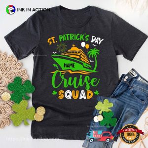 St Patricks Day Cruise Squad Shirt