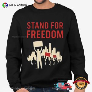 Stand For Freedom, Abolish ICE Shirt