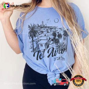 Tel Aviv Isarel Jewish Holiday Comfort Colors Tee Tel Aviv Isarel Jewish Holiday Comfort Colors Tee