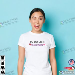 To Do List Harry Style Fan Girl Tee