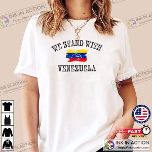 We Stand With Venezuela, Venezuelan Support Comfort Colors Shirt We Stand With Venezuela, Venezuelan Support Comfort Colors Shirt