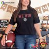 We Win CFP National Championship Indiana Hoosiers Football Shirt