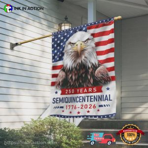 america at 250 Years Semiquincentennial Eagle Flag 1 InkInAction.com