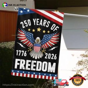 America At 250 Years Of Freedom Garden Flag America At 250 Years Of Freedom Garden Flag