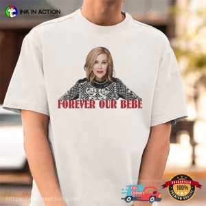 Catherine O'hara Forever our Bebe Shirt 3 InkInAction.com