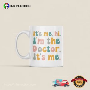 Cute Doctor Quotes Funny Dr Day Mug 2 InkInAction.com