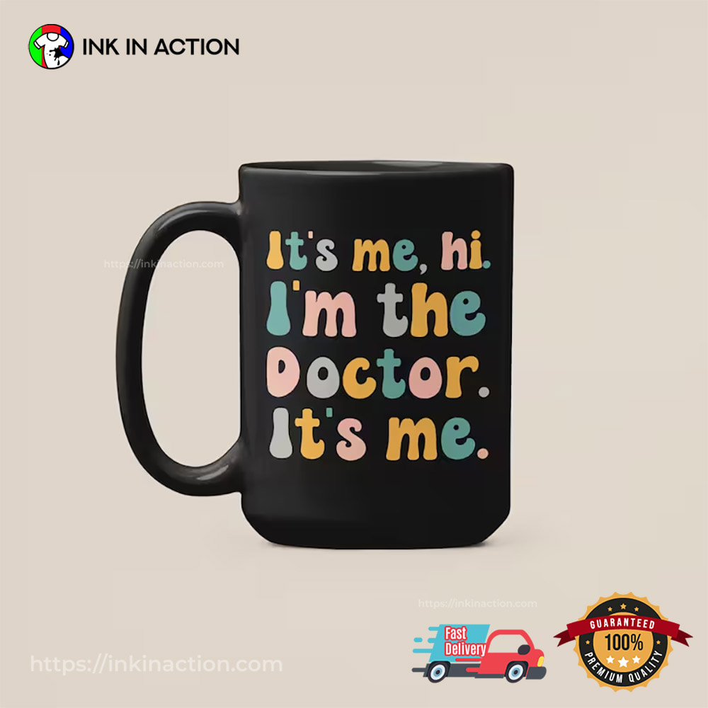 Cute Doctor Quotes Funny Dr Day Mug Cute Doctor Quotes Funny Dr Day Mug