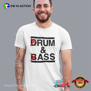 Drum And Bass Adult Humor Shirt