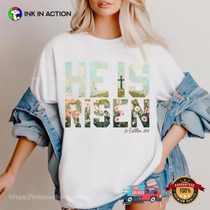 He Is Risen Easter Christian Jesus Shirt