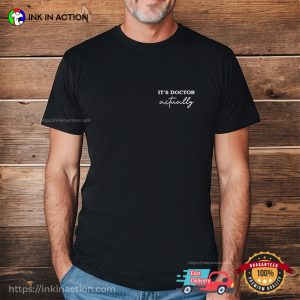 It’s Doctor Actually Funny Doctor’s Day Shirt It’s Doctor Actually Funny Doctor’s Day Shirt