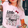 Little Sister Biggest Fan Comfort Colors Tee