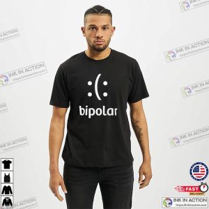 Mental Health Bipolar Intense Highs And Lows Shirt