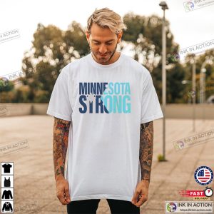 Minnesota Strong Political Shirt 2 InkInAction.com