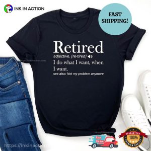 Retired Definition Funny Retired Grandma Shirt