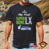 Seattle Seahawks My First Super Bowl Funny NFL Shirt