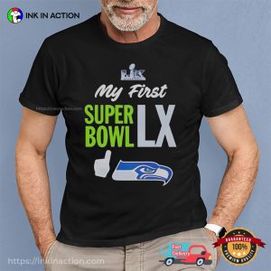 Seattle Seahawks My First Super Bowl Funny NFL Shirt 2 InkInAction.com