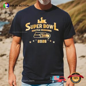 Super Bowl Seattle Seahawks 2026 Shirt 3 InkInAction.com