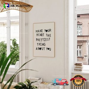 The Prettiest Thing About You Honesty quotes Wall Decor 3 InkInAction.com