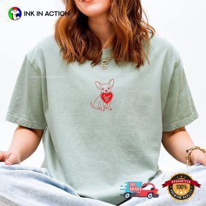 Valentine Chihuahua Dog Comfort Colors Tee 3 InkInAction.com
