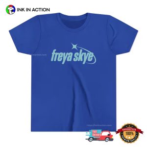 Freya Skye Tour​, Freya Skye Fan Shirt