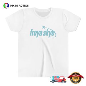 freya skye tour , freya skye Fan Shirt 2 InkInAction.com