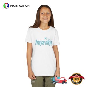 Freya Skye Tour​, Freya Skye Fan Shirt