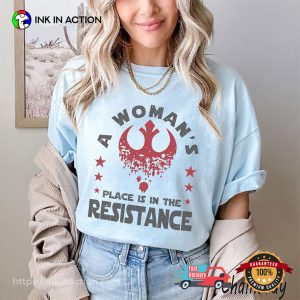 A Woman’s Place Is In The Resistance Feminism Comfort Colors Shirt
