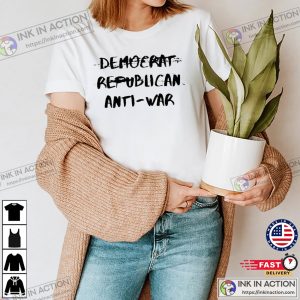 Democrat Republican Anti-war T-shirt