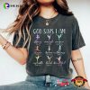 God Says I Am A Dancer, Dance Bible Verse Comfort Colors Shirt