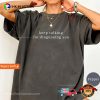 Keep Talking Funny Therapist Gift Comfort Colors Shirt