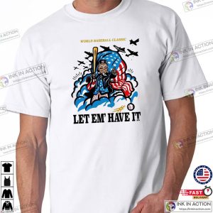 Let Em’ Have It USA Baseball World Baseball Classic Tee