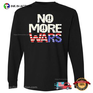 No More War American Flag Shirt