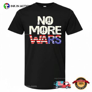 No More War American Flag Shirt 2 InkInAction.com