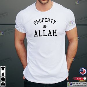 Property Of Allah Austin Shooting Shirt