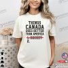 Things Canada Does Better Than America Funny USA Hockey Comfort Colors Shirt