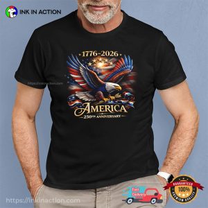 America 250th Anniversary Eagle And USA Flag Shirt