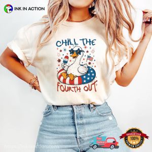 Chill The Fourth Out Patriotic Silly Goose USA Flag Comfort Colors Shirt 3 InkInAction.com
