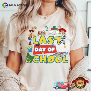 Disney Toy Stories last day of school shirt 2 InkInAction.com