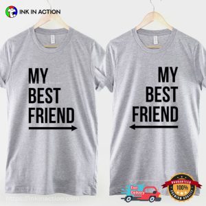 Friendship My Best Friend Matching Tee 1 InkInAction.com