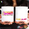 Goddamnit Donut, Dungeon Crawler Carl Princess Donut​ Funny Cup