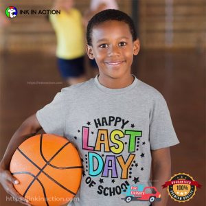 Happy Last Day Of School Summer Break Shirt