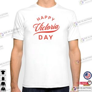 Happy Victoria Day Holiday Shirt