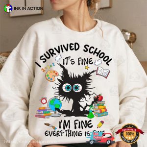 I Survived School It's Fine Happy School Shirt 3 InkInAction.com