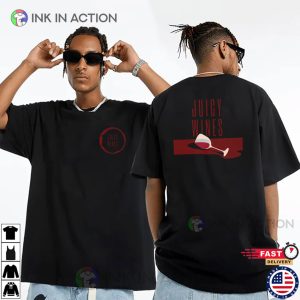 Juicy Wines, Wine Lover Gift 2-sided Shirt Juicy Wines, Wine Lover Gift 2-sided Shirt