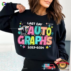 Personalized Last Day Autographs Shirt