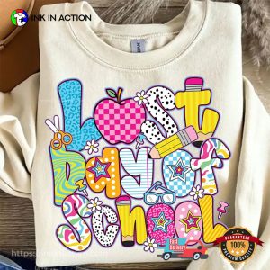 Last Day Of School End Of School Year T-shirt