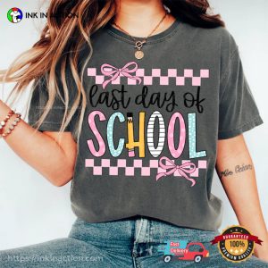 Last Day Of School Coquette Checkered Comfort Colors Tee