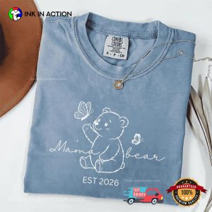 Mama Bear Est 2026 Mother's Day Comfort Colors Tee 3 InkInAction.com