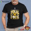 Michigan Wolverines 2026 NCAA Men’s Basketball Tournament Final Four Tee